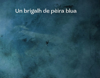 Un brigalh de pèira blua, de Joan Loís Lavit